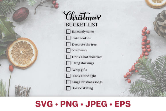 Christmas Bucket List. Christmas Sign: A Festive Graphics and Illustrations Gem